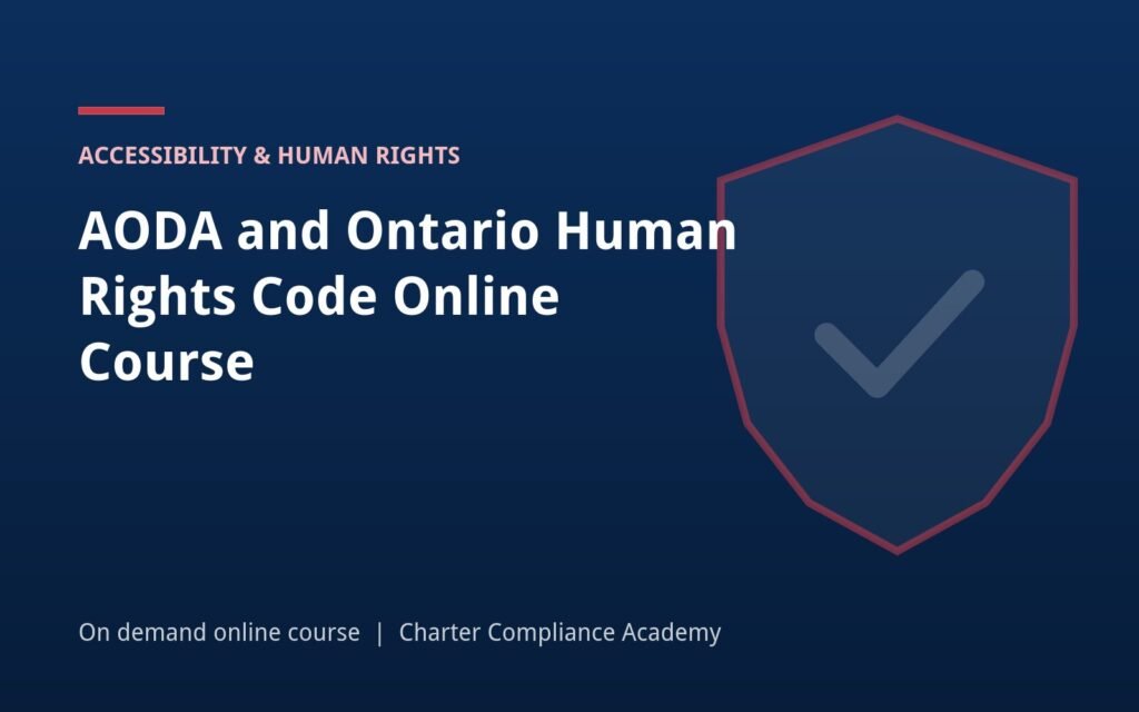 AODA and Ontario Human Rights Code Online Course