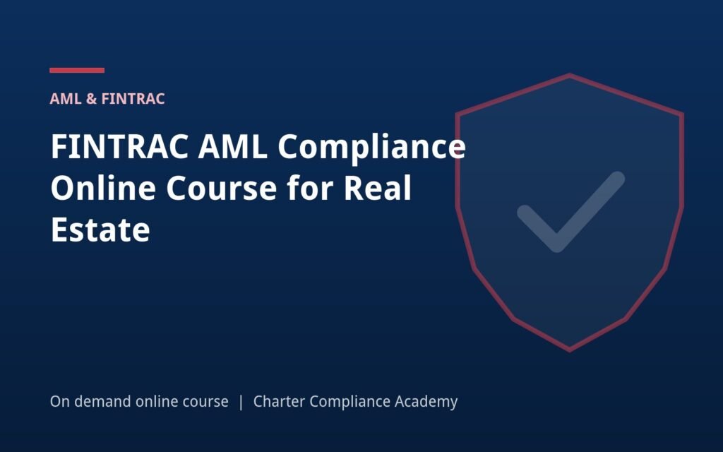 FINTRAC AML Compliance Online Course for Real Estate